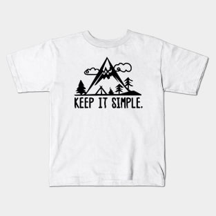 Keep it simple campaign, stupid!! Kids T-Shirt